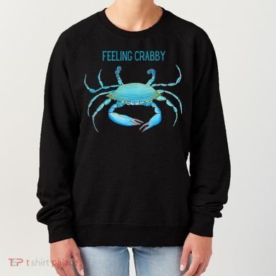 Blue Crab Feeling Crabby Ocean Life Women's Sweatshirt