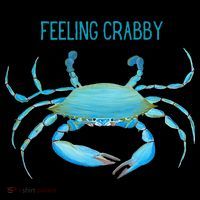 Blue Crab Feeling Crabby Ocean Life Toddler T-Shirt thumb 4