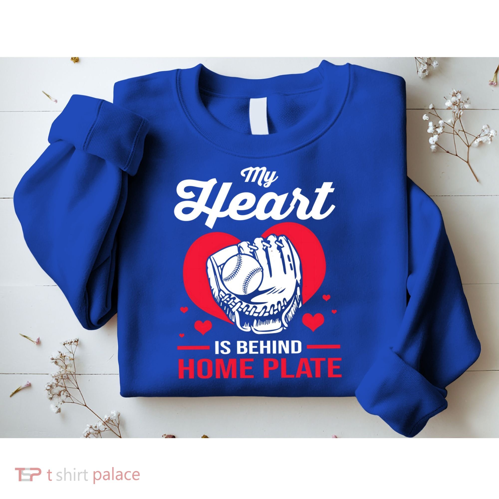 Baseball Catcher For Mom My Heart Is Behind Home Plate Funny Gift Sweatshirt