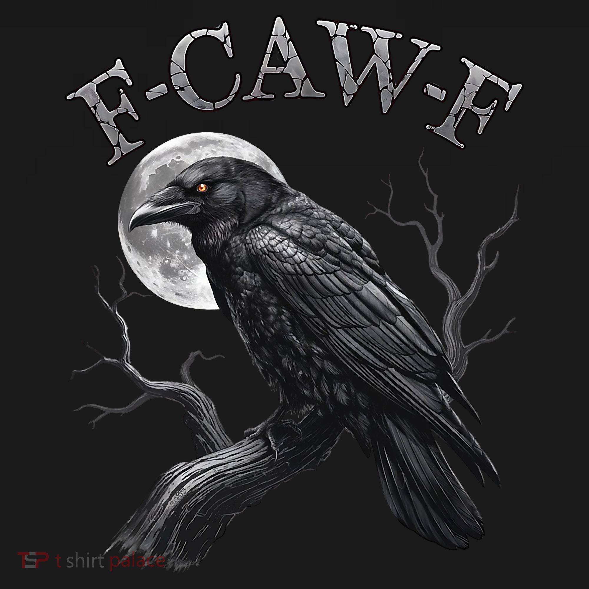 Black Crow, F-Caw-F Funny Black Bird Moon Gothic Adult Humor T-Shirt