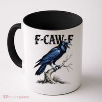 Black Crow F-Caw-F Funny Black Bird Coffee Mug thumb 0