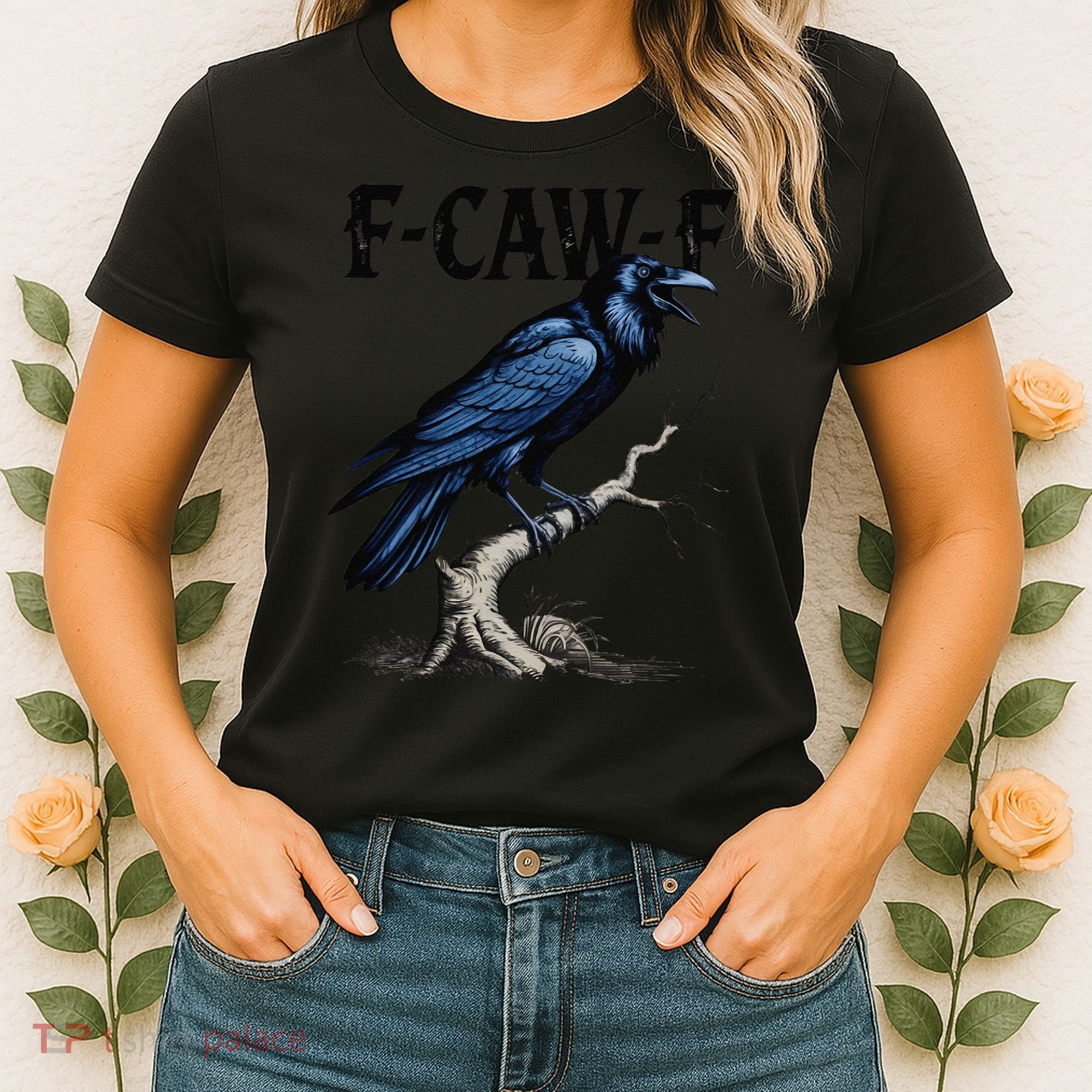 Black Crow F-Caw-F Funny Black Bird Women's T-Shirt