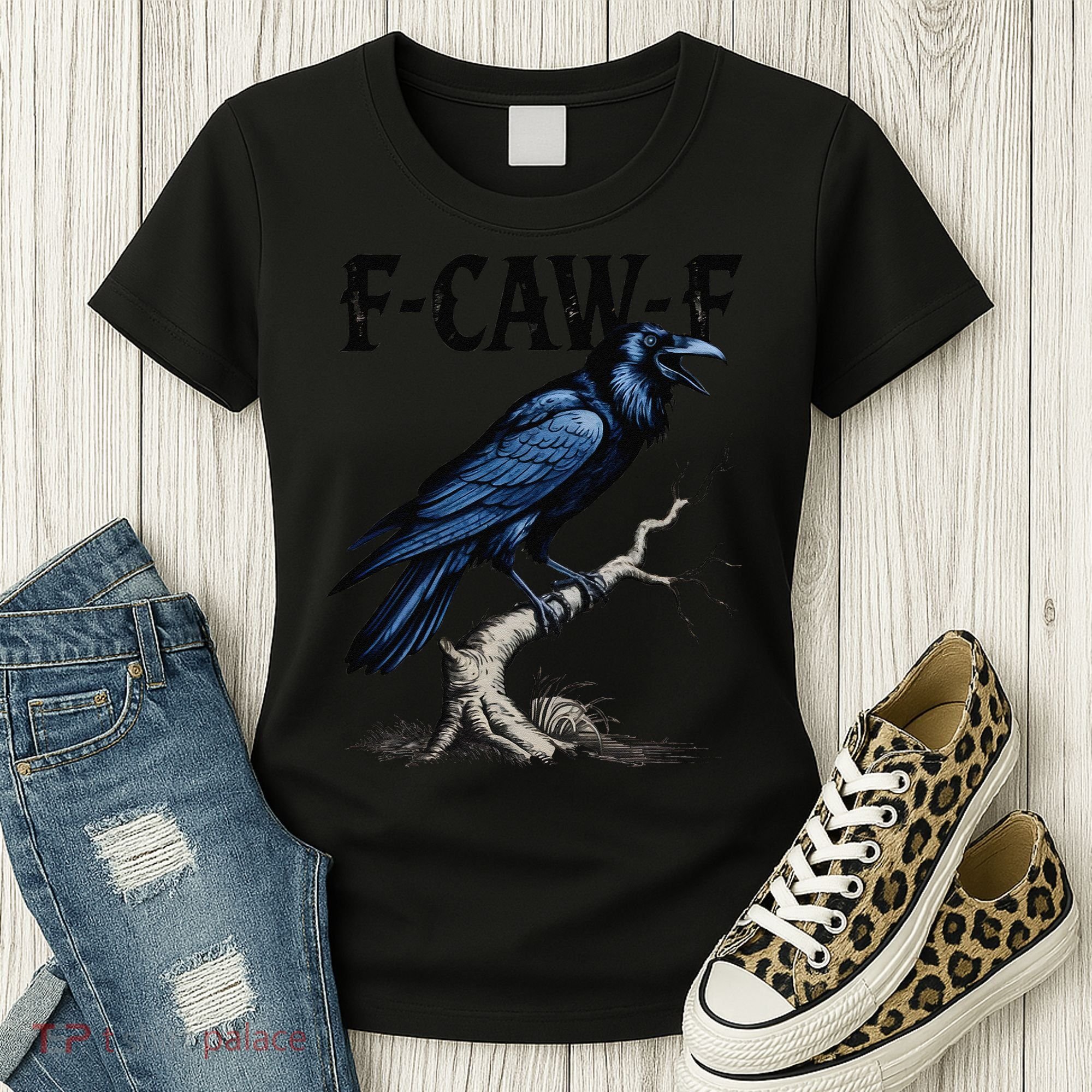 Black Crow F-Caw-F Funny Black Bird Women's T-Shirt
