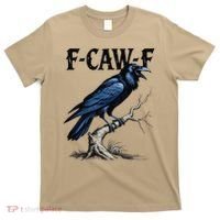 Black Crow F-Caw-F Funny Black Bird T-Shirt thumb 0