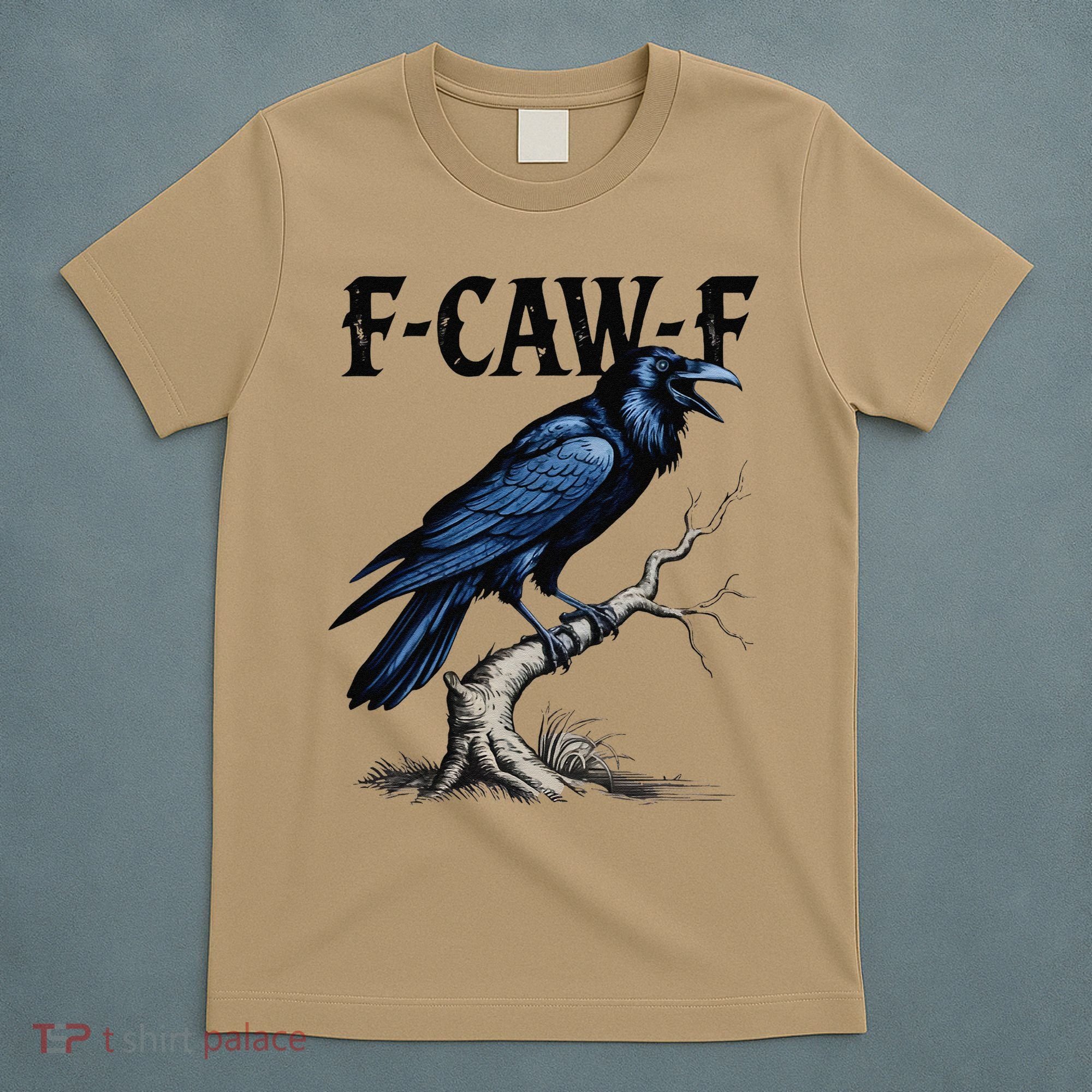 Black Crow F-Caw-F Funny Black Bird T-Shirt
