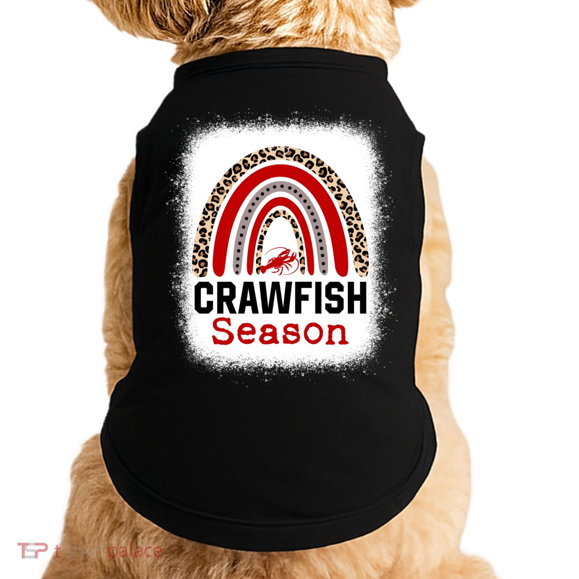Bleached Craw Fish Season Leopard Crawfish Boil Lobster Great Gift Doggie Tank