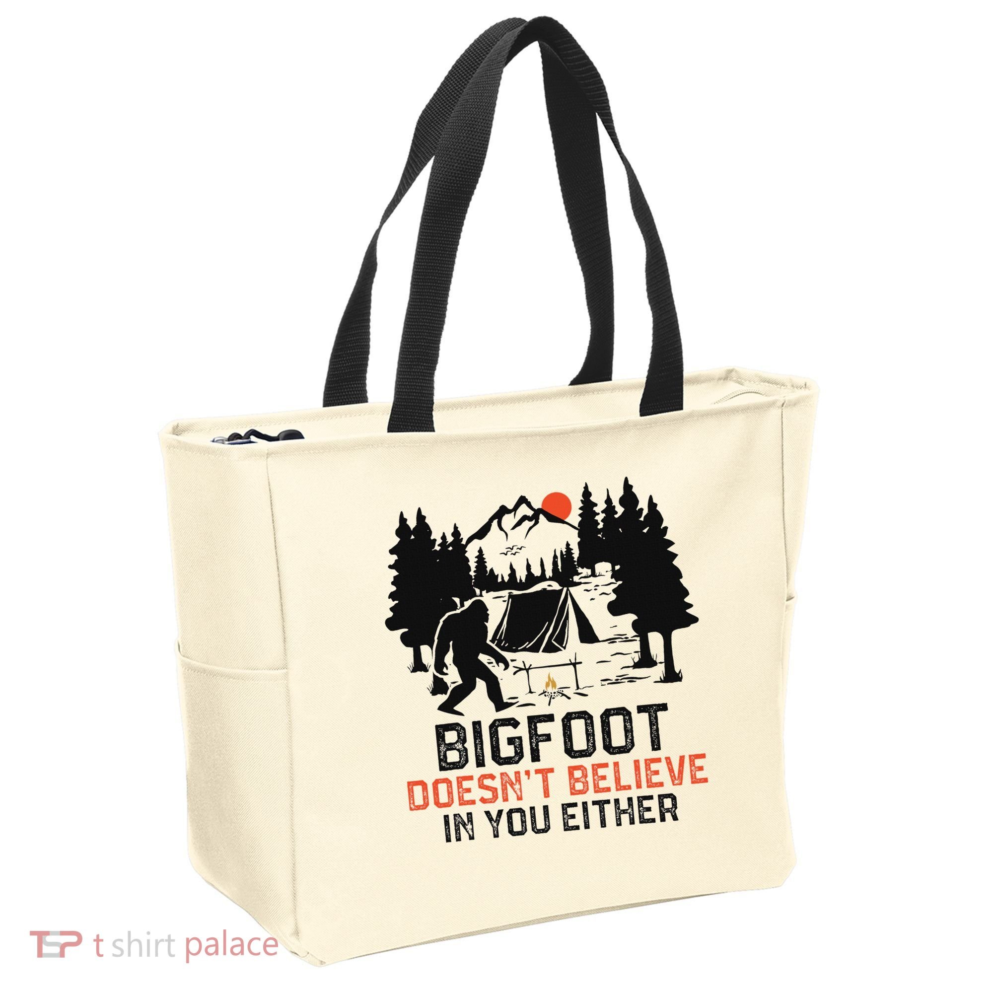 Bigfoot Camping Funny Bigfoot Doesn't Believe In You Either Tote Bag