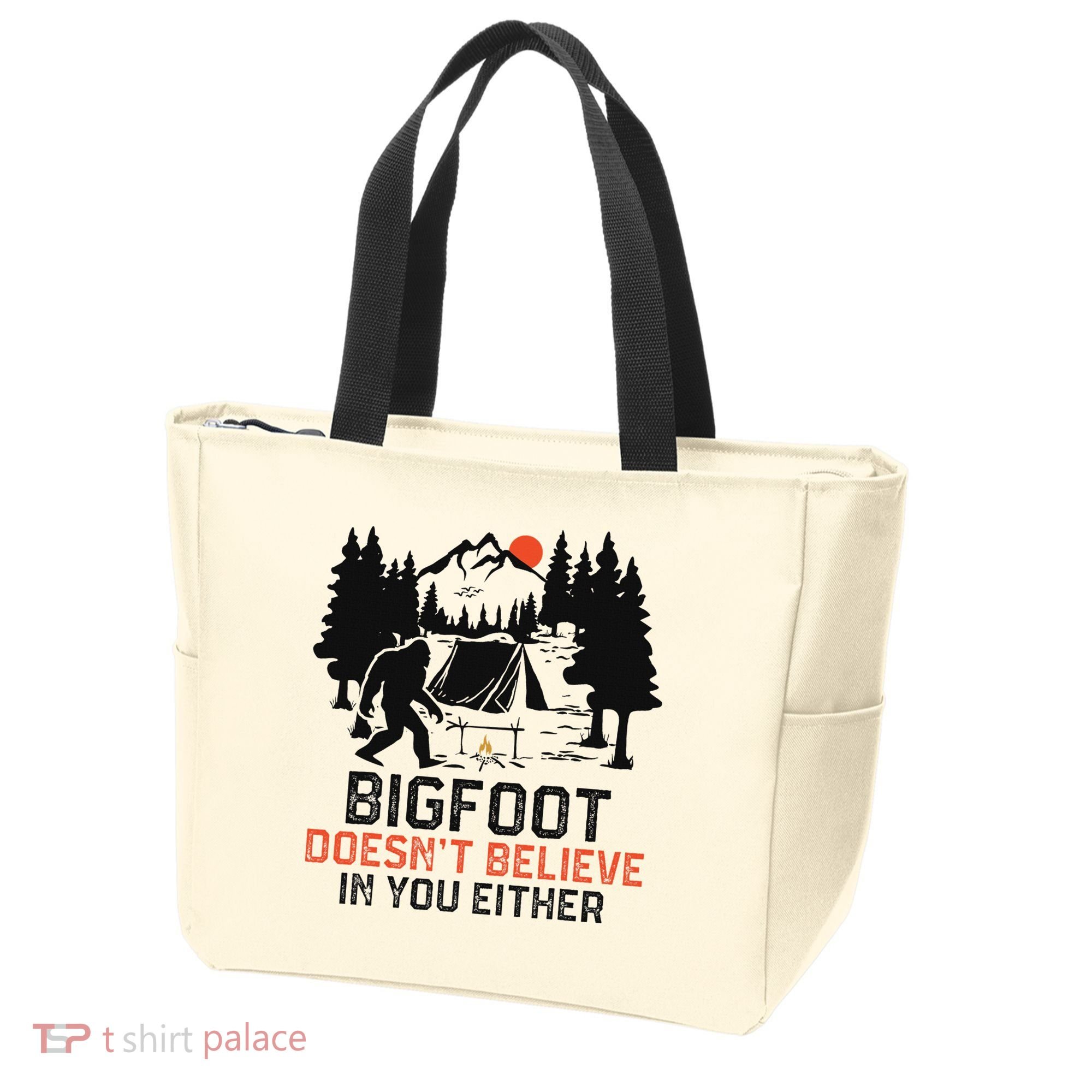 Bigfoot Camping Funny Bigfoot Doesn't Believe In You Either Tote Bag
