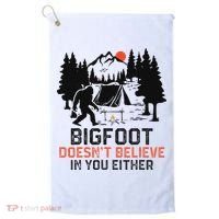 Bigfoot Camping Funny Bigfoot Doesn't Believe In You Either Golf Towel thumb 0