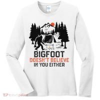 Bigfoot Camping Funny Bigfoot Doesn't Believe In You Either Women's Long Sleeve Shirt thumb 0