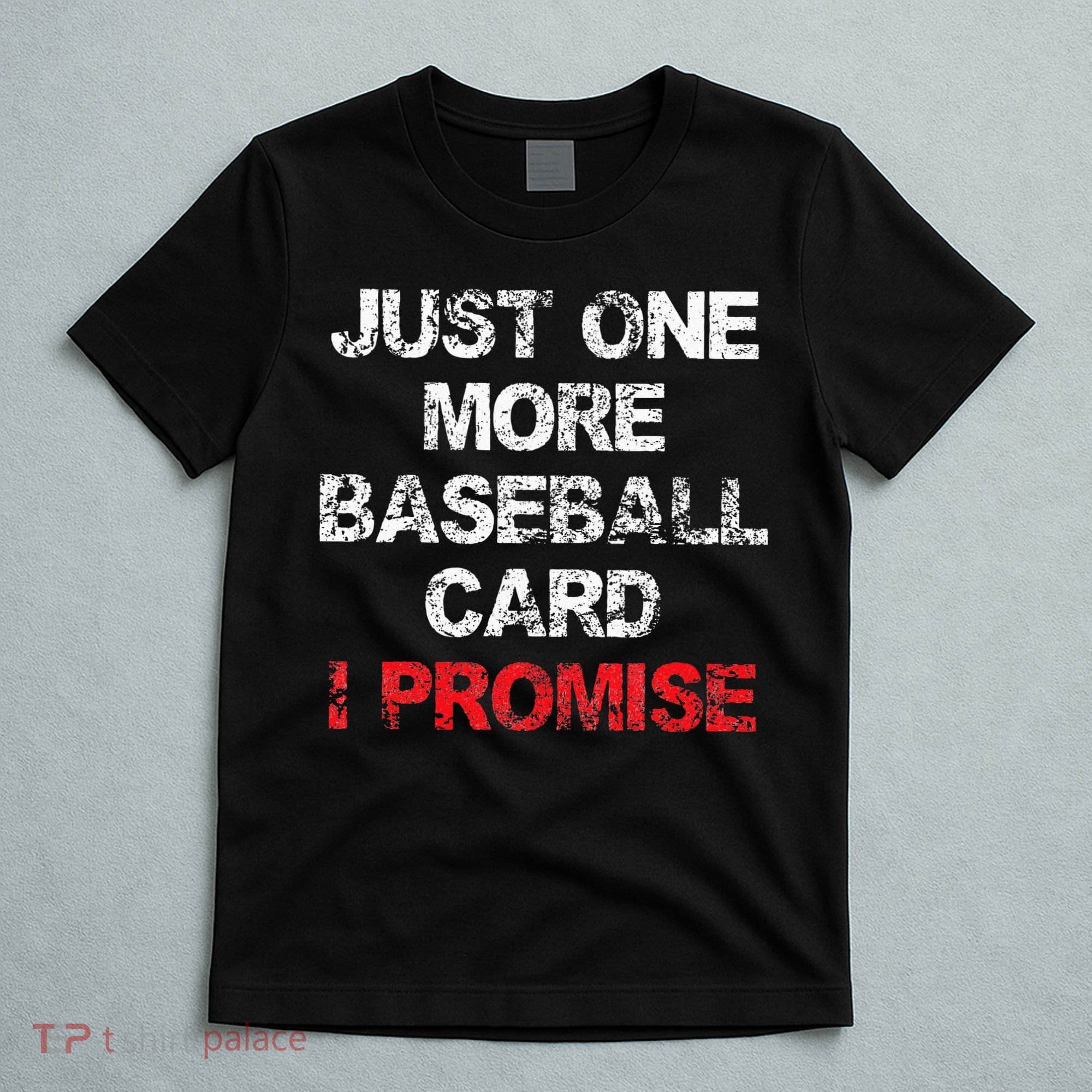 Baseball Card Funny Collector Fun Saying Vintage T-Shirt