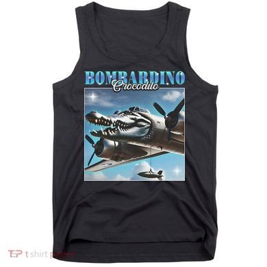 Bombardiro Crocodillo Funny Italian Brainrot Meme Humor Gen Tank Top