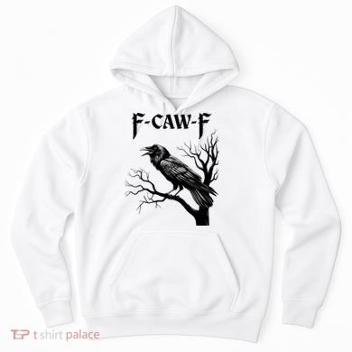 Black Crow, F-Caw-F Black Bird Hoodie