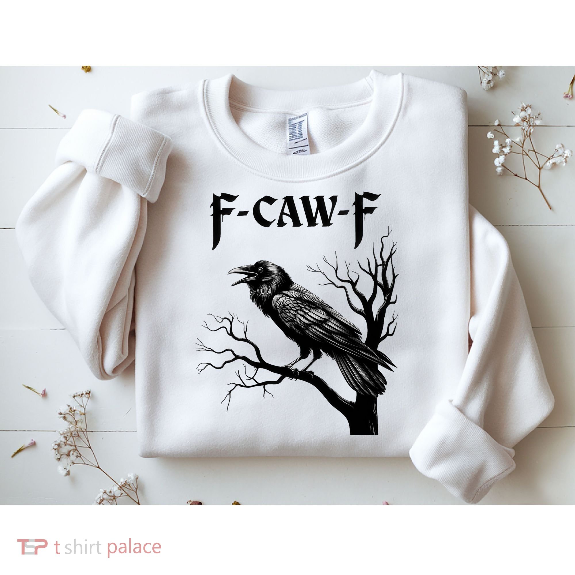 Black Crow, F-Caw-F Black Bird Sweatshirt