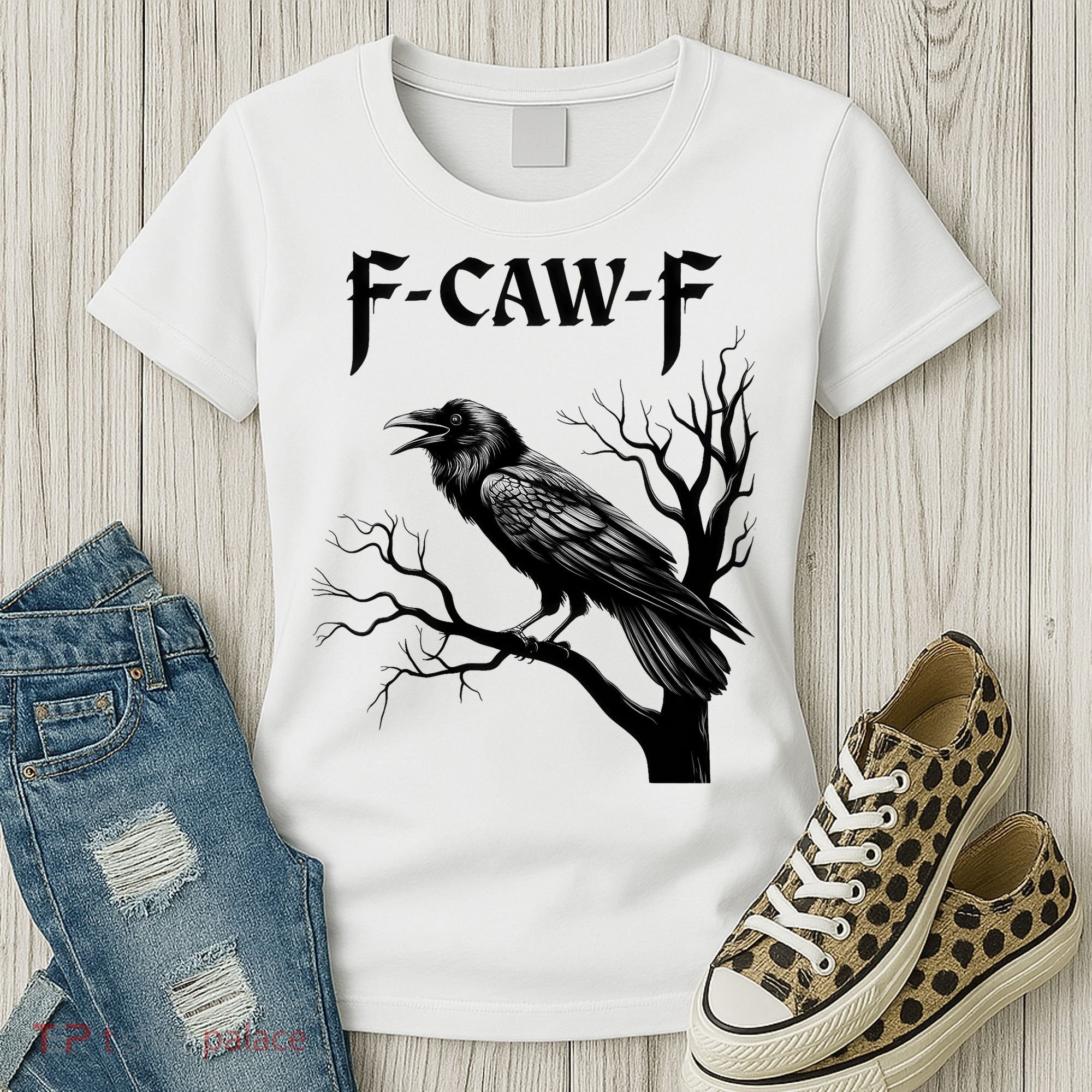Black Crow, F-Caw-F Black Bird Women's T-Shirt