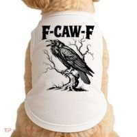 Black Crow, F-Caw-F Funny Black Bird Lover Doggie Tank thumb 0
