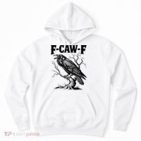 Black Crow, F-Caw-F Funny Black Bird Lover Hoodie thumb 0