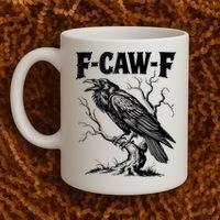 Black Crow, F-Caw-F Funny Black Bird Lover Coffee Mug thumb 2