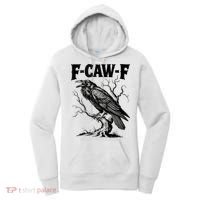 Black Crow, F-Caw-F Funny Black Bird Lover Women's Hoodie thumb 0