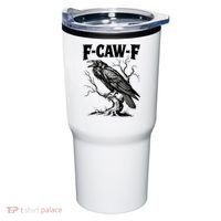 Black Crow, F-Caw-F Funny Black Bird Lover Tumbler thumb 0
