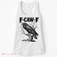 Black Crow, F-Caw-F Funny Black Bird Lover Women's Tank Top thumb 0