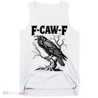 Black Crow, F-Caw-F Funny Black Bird Lover Tank Top thumb 0