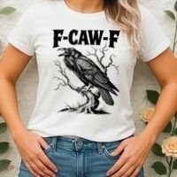 Black Crow, F-Caw-F Funny Black Bird Lover Women's T-Shirt thumb 2
