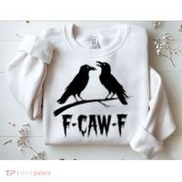 Black Crow, F-Caw-F Funny Black Bird Lover Sweatshirt thumb 2