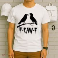Black Crow, F-Caw-F Funny Black Bird Lover T-Shirt thumb 6
