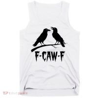 Black Crow, F-Caw-F Funny Black Bird Lover Tank Top thumb 0