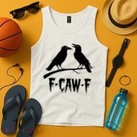 Black Crow, F-Caw-F Funny Black Bird Lover Tank Top thumb 4