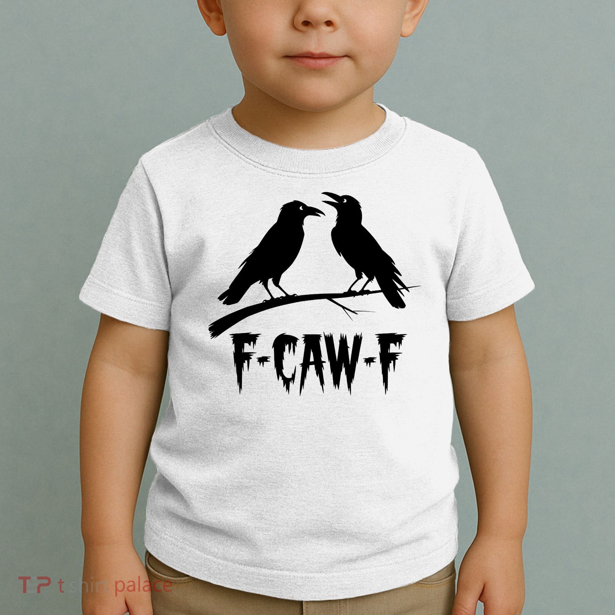 Black Crow, F-Caw-F Funny Black Bird Lover Toddler T-Shirt