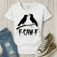 Black Crow, F-Caw-F Funny Black Bird Lover Women's T-Shirt thumb 3