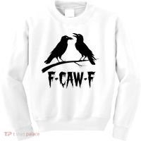 Black Crow, F-Caw-F Funny Black Bird Lover Kids Sweatshirt thumb 0