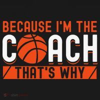 Basketball Coach Game Because I'm The Coach That's Why Baby Bodysuit thumb 2