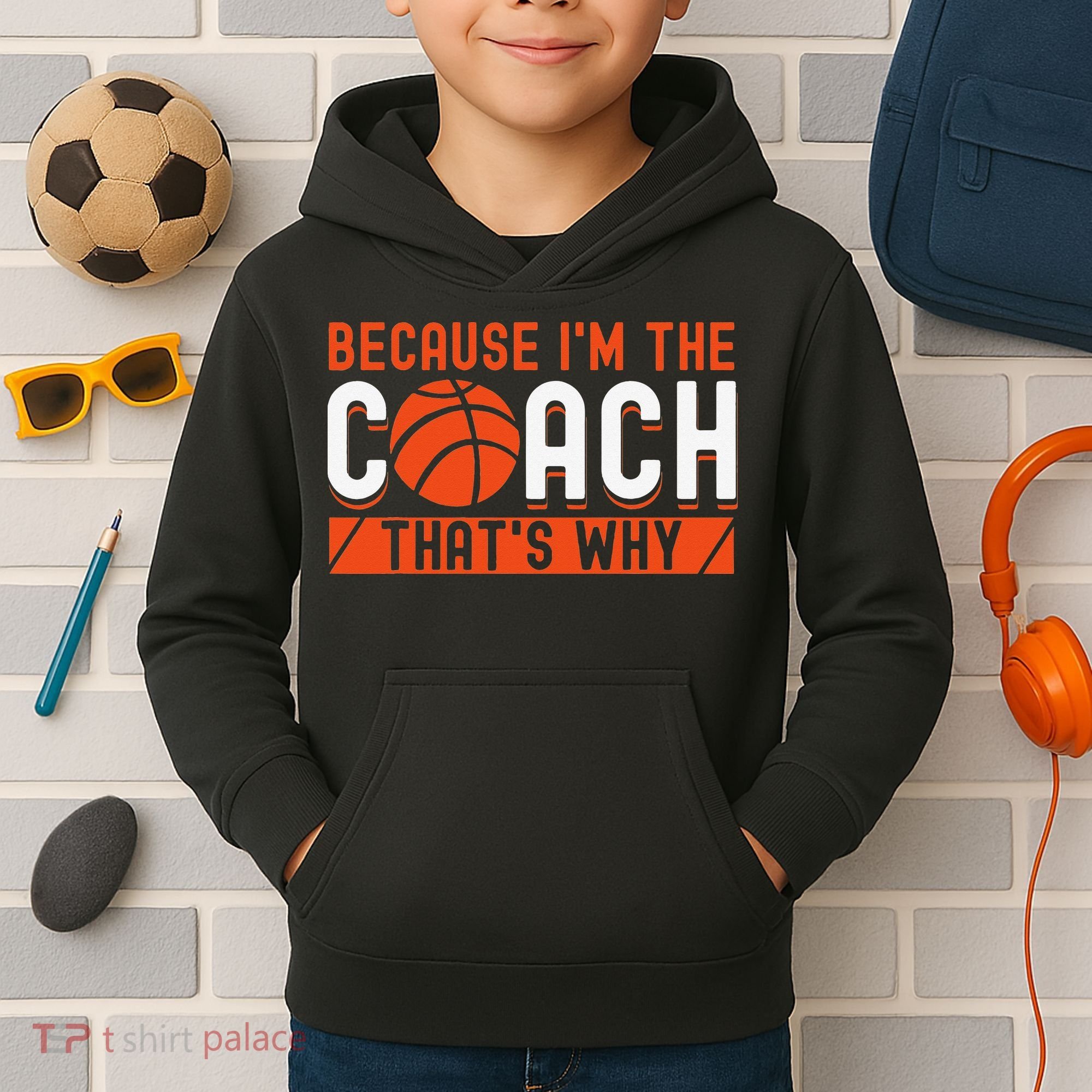 Basketball Coach Game Because I'm The Coach That's Why Kids Hoodie