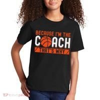 Basketball Coach Game Because I'm The Coach That's Why Kids T-Shirt thumb 2