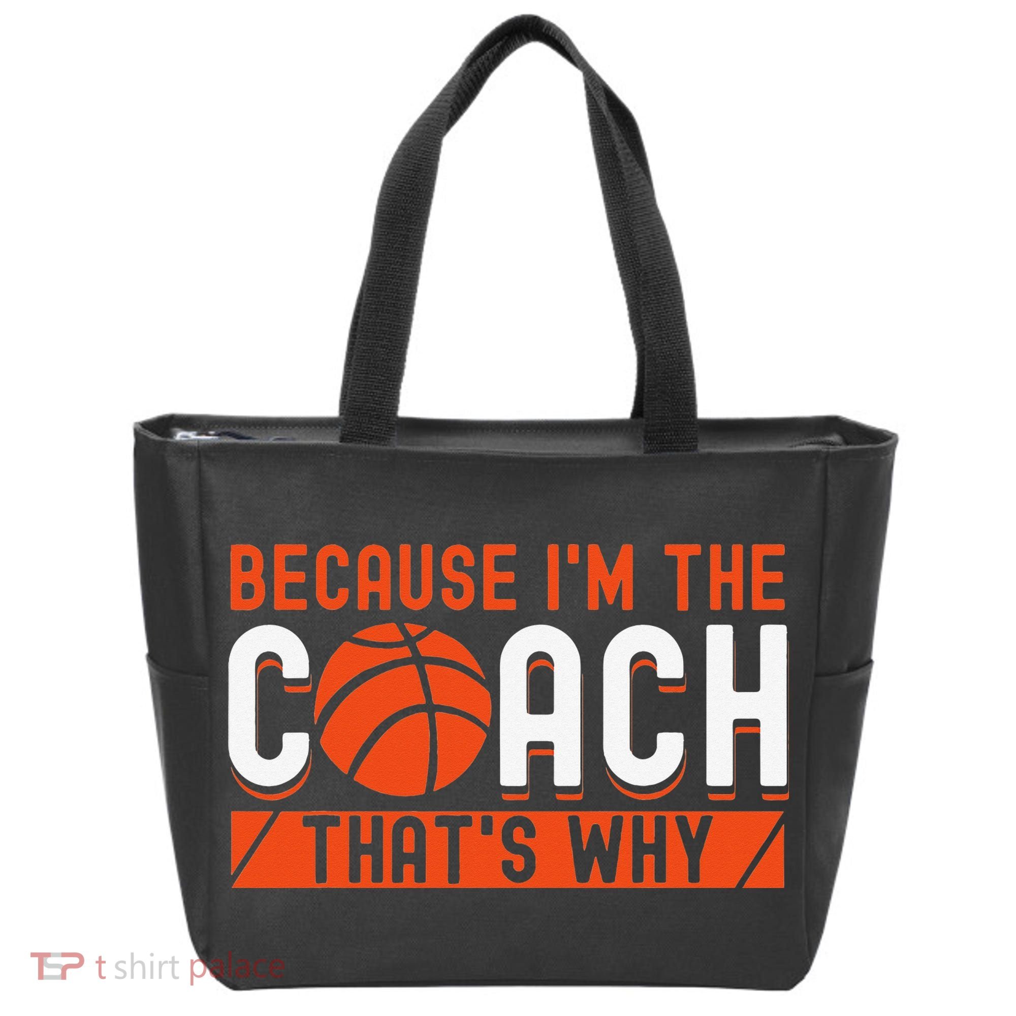 Basketball Coach Game Because I'm The Coach That's Why Tote Bag