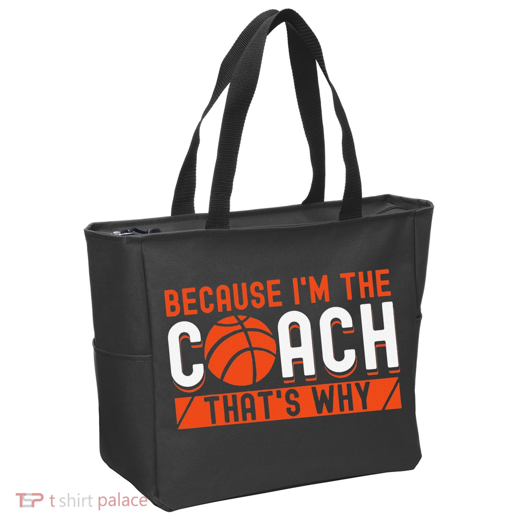 Basketball Coach Game Because I'm The Coach That's Why Tote Bag