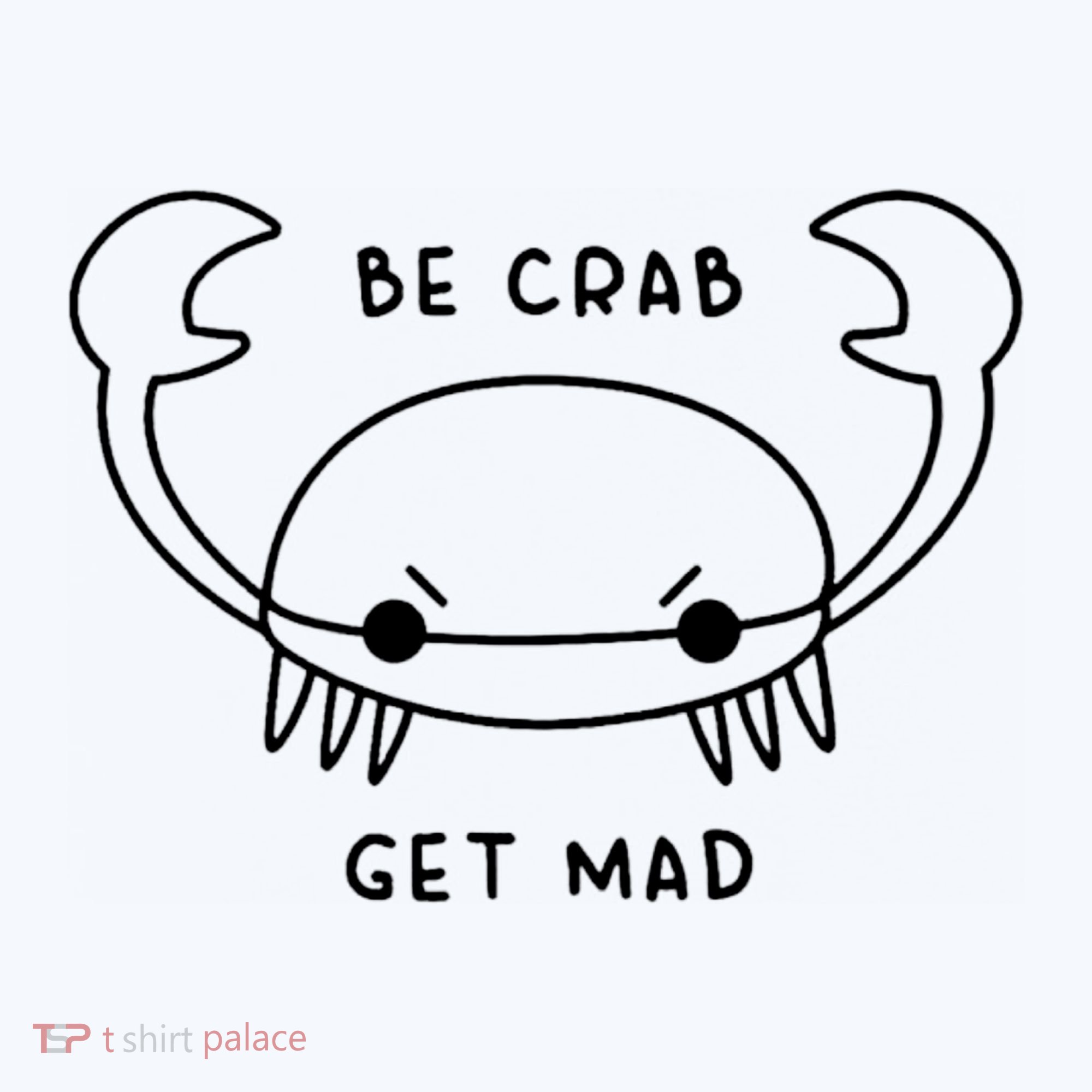 Be Crab Get Mad Ornament