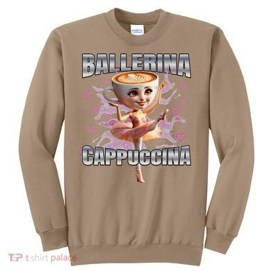 Ballerina Cappuccino Gift Sweatshirt