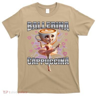 Ballerina Cappuccino Gift T-Shirt