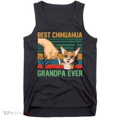 Best Chihuahua Grandpa Ever Tank Top