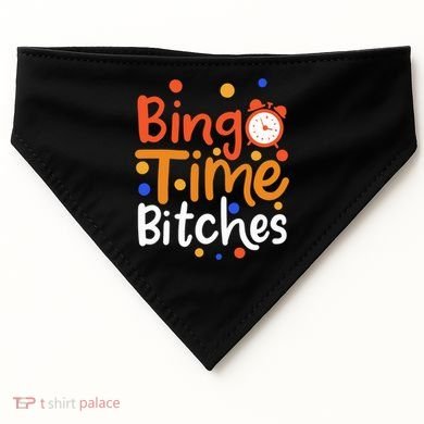 Bingo Cards Game Bingo Time Bitches Gift USA-Made Doggie Bandana