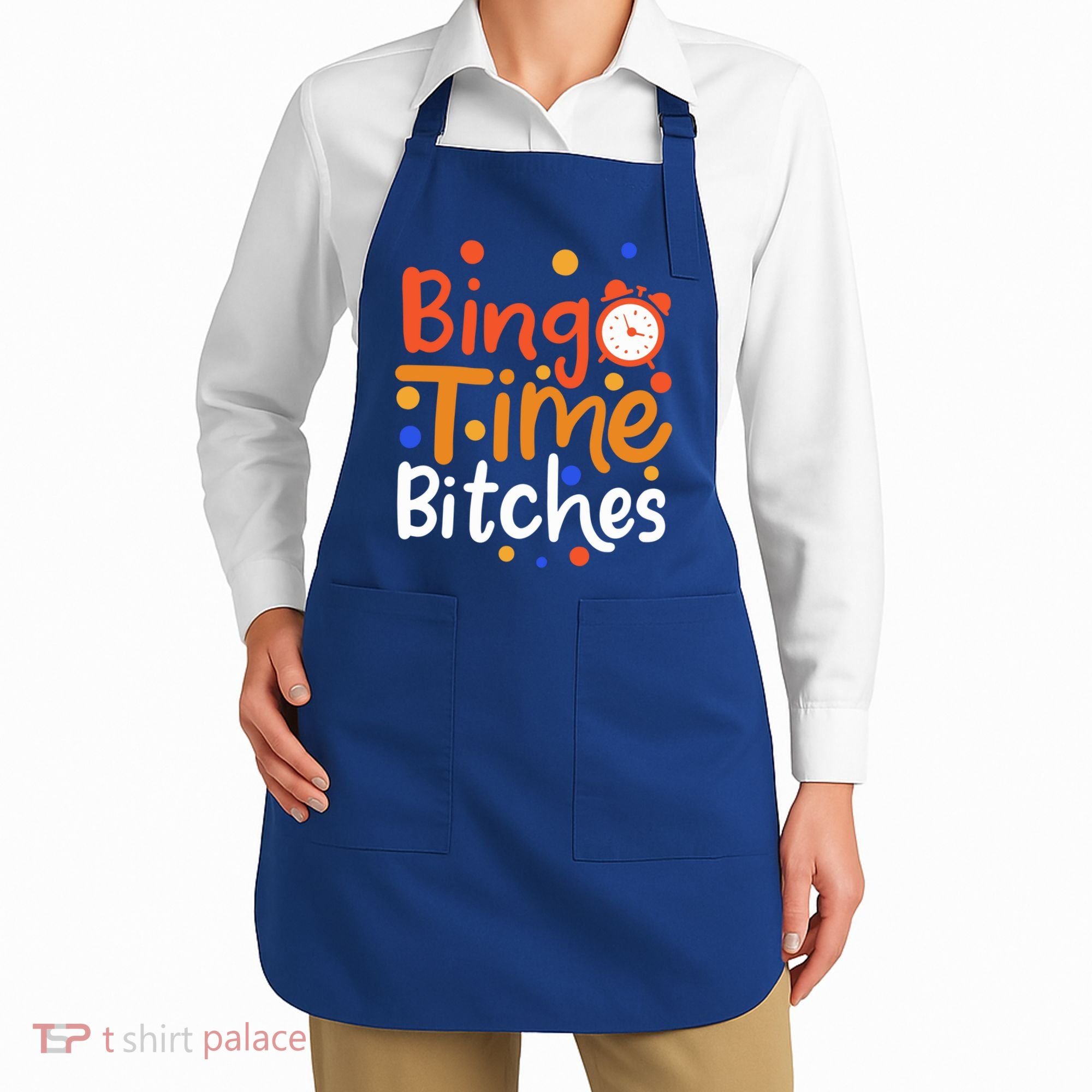 Bingo Cards Game Bingo Time Bitches Gift Apron