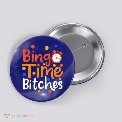 Bingo Cards Game Bingo Time Bitches Gift Button