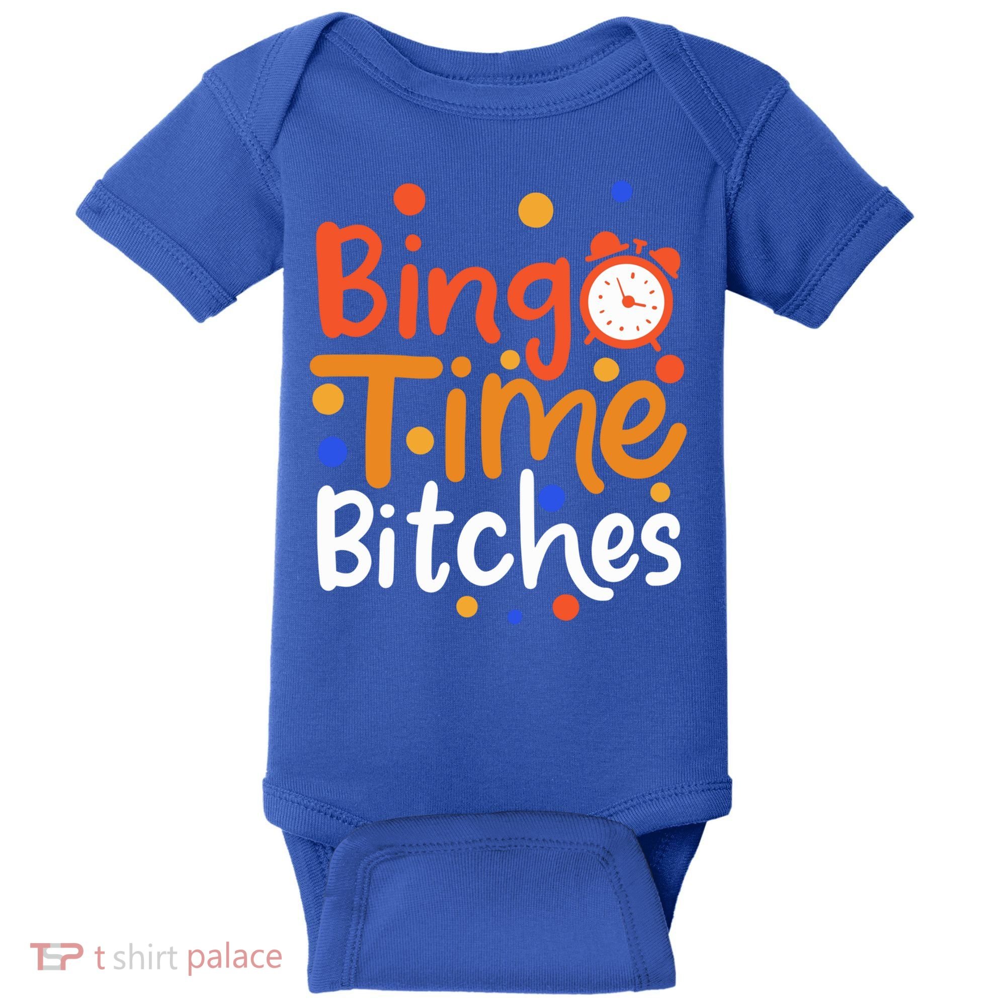 Bingo Cards Game Bingo Time Bitches Gift Baby Bodysuit