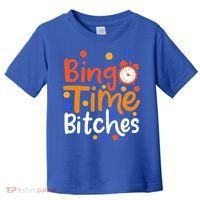 Bingo Cards Game Bingo Time Bitches Gift Toddler T-Shirt thumb 0