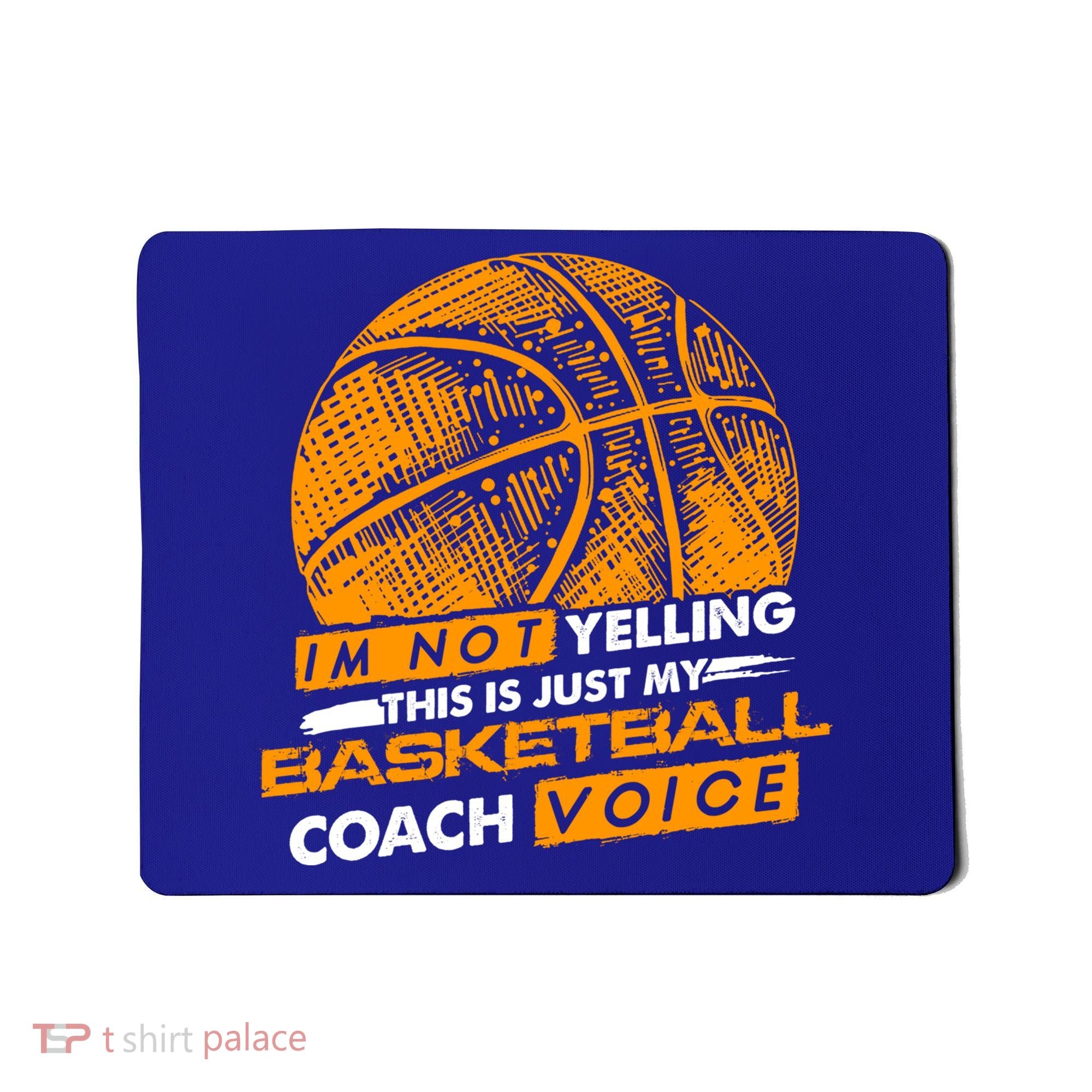 Basketball Coach Gift Idea Funny Saying Coaching Great Gift Mousepad