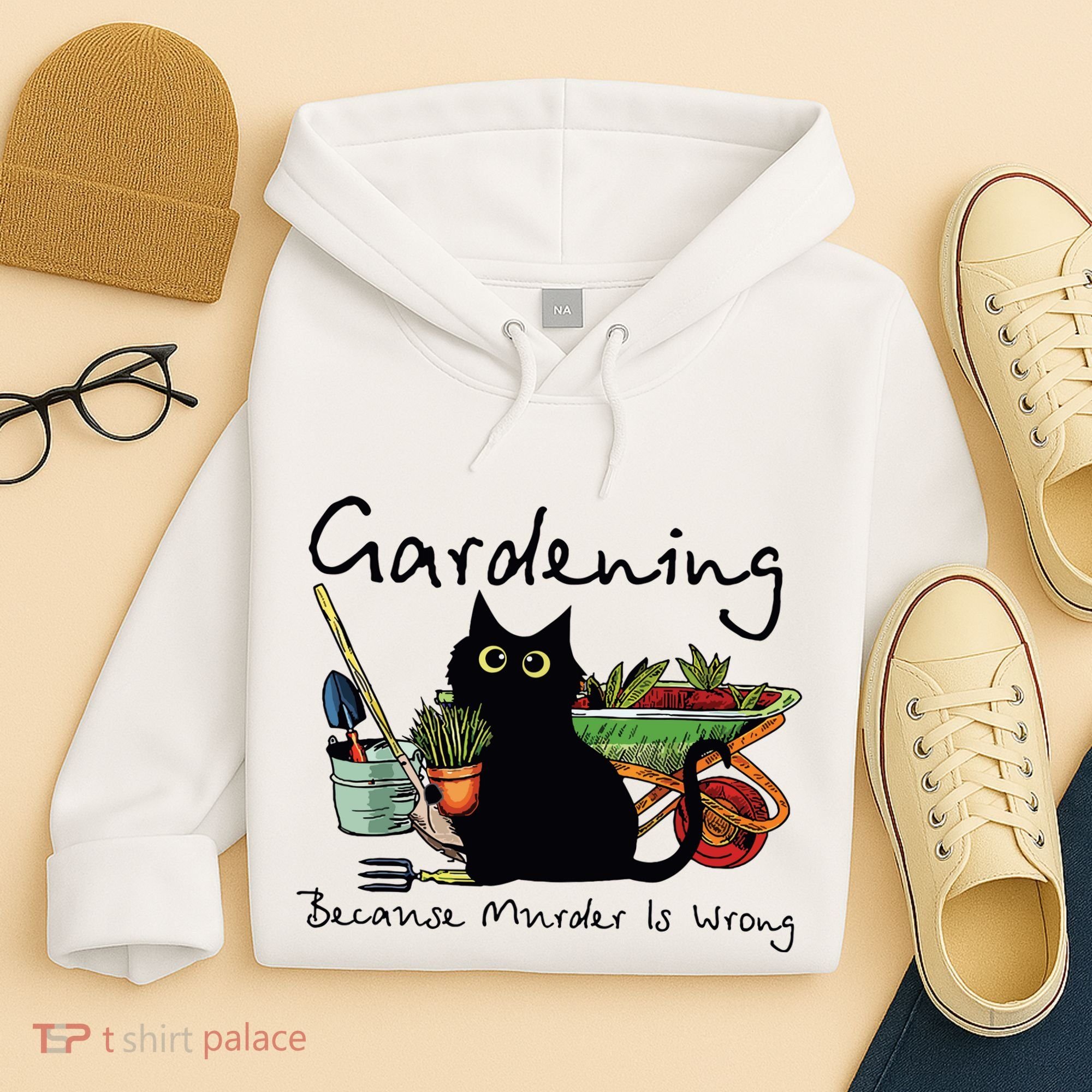 Black Cat Gardening Because Murder Is Wrong Hoodie